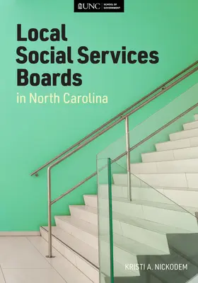 Consejos locales de servicios sociales en Carolina del Norte - Local Social Services Boards in North Carolina