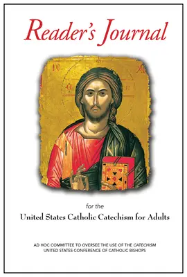 Catecismo católico de los Estados Unidos para adultos Diario del lector - United States Catholic Catechism for Adults Reader's Journal