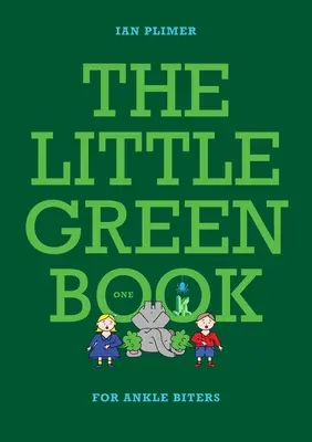 EL LIBRITO VERDE - Para mordedores de tobillos - THE LITTLE GREEN BOOK - For Ankle Biters