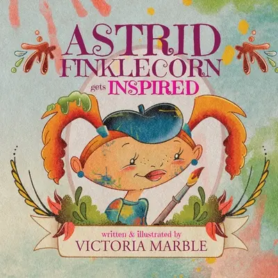 Astrid Finklecorn se inspira - Astrid Finklecorn Gets Inspired