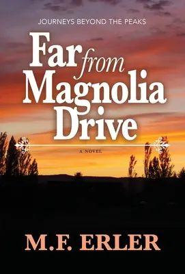 Lejos de Magnolia Drive - Far From Magnolia Drive