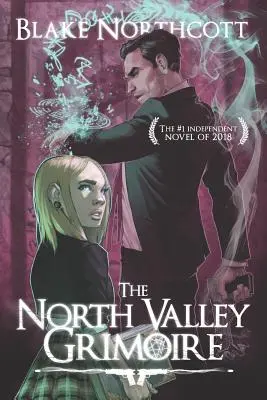 El Grimorio del Valle del Norte - The North Valley Grimoire