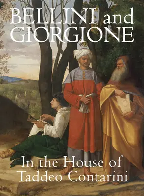 Bellini y Giorgione en la casa de Taddeo Contarini - Bellini and Giorgione in the House of Taddeo Contarini