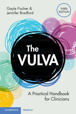 Vulva - Manual práctico para médicos (Fischer Gayle (University of Sydney)) - Vulva - A Practical Handbook for Clinicians (Fischer Gayle (University of Sydney))