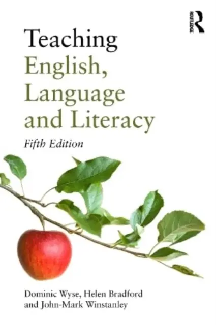 La enseñanza del inglés, la lengua y la alfabetización - Teaching English, Language and Literacy