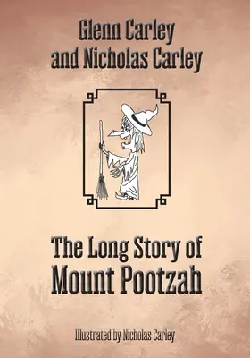 La larga historia del monte Pootzah - The Long Story of Mount Pootzah