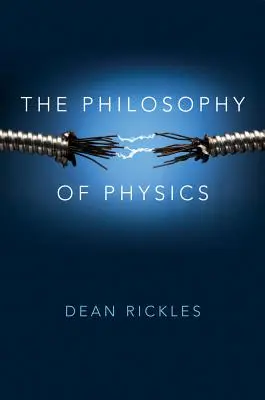 Filosofía de la física - The Philosophy of Physics