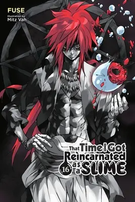 That Time I Got Reincarnated as a Slime, Vol. 16 (Novela ligera) - That Time I Got Reincarnated as a Slime, Vol. 16 (Light Novel)