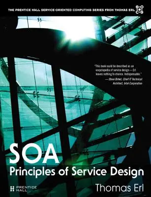 Principios de diseño de servicios SOA (tapa blanda) - SOA Principles of Service Design (paperback)