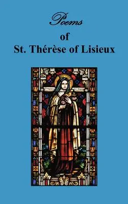 Poemas de Santa Teresa, Carmelita de Lisieux - Poems of St. Therese, Carmelite of Lisieux