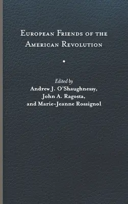 Amigos Europeos de la Revolución Americana - European Friends of the American Revolution