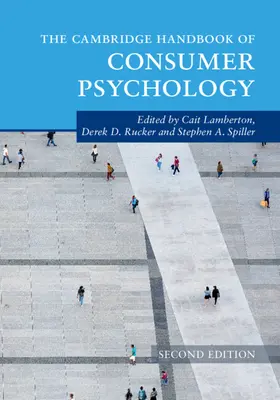 El Manual Cambridge de Psicología del Consumidor - The Cambridge Handbook of Consumer Psychology