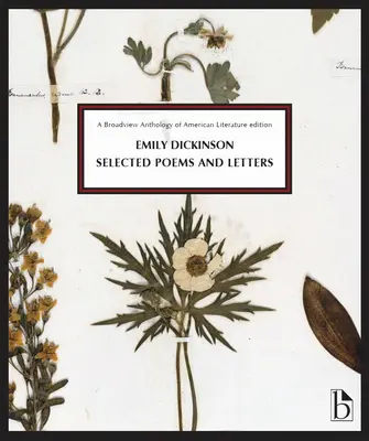 Emily Dickinson: Selección de poemas y cartas - Emily Dickinson: Selected Poems and Letters