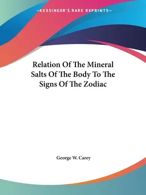 Relación entre las sales minerales del cuerpo y los signos del zodíaco - Relation Of The Mineral Salts Of The Body To The Signs Of The Zodiac