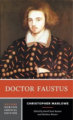 Doctor Faustus - Edición Crítica Norton - Doctor Faustus - A Norton Critical Edition