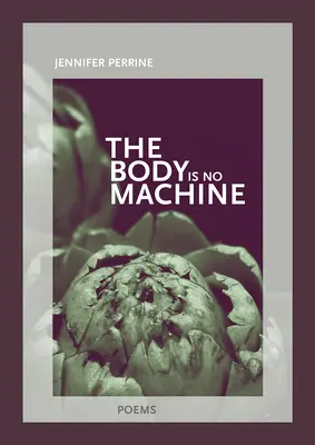 El cuerpo no es una máquina - The Body Is No Machine