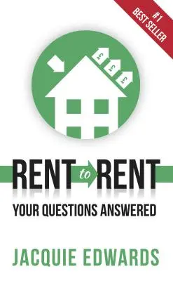 Alquilar para alquilar: Respuestas a tus preguntas - Rent to Rent: Your Questions Answered