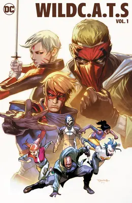 Wildc.A.T.S Vol. 1: Vivir mejor a través de la violencia - Wildc.A.T.S Vol. 1: Better Living Through Violence