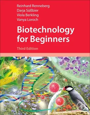 Biotecnología para principiantes (Renneberg Reinhard (Hong Kong University of Science and Technology Clear Water Bay Kowloon China)) - Biotechnology for Beginners (Renneberg Reinhard (Hong Kong University of Science and Technology Clear Water Bay Kowloon China))