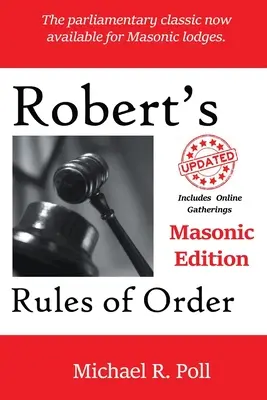 Reglas de Orden de Robert: Edición Masónica - Robert's Rules of Order: Masonic Edition