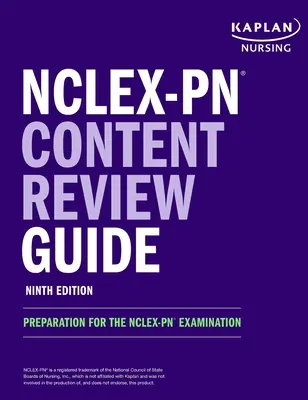 Guía de repaso de contenidos del NCLEX-PN: Preparación para el examen NCLEX-PN - NCLEX-PN Content Review Guide: Preparation for the NCLEX-PN Examination