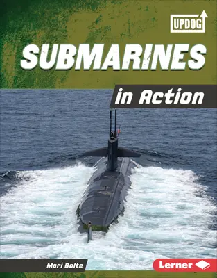 Submarinos en acción - Submarines in Action