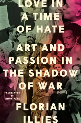 Amor en tiempos de odio: arte y pasión a la sombra de la guerra - Love in a Time of Hate: Art and Passion in the Shadow of War