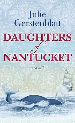 Hijas de Nantucket - Daughters of Nantucket