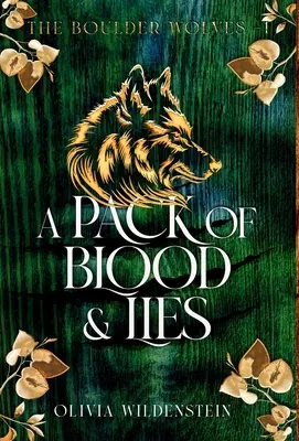 Una manada de sangre y mentiras - A Pack of Blood and Lies