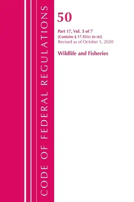 Code of Federal Regulations, Title 50 Wildlife and Fisheries 17.95(c)-(E), Revisado a partir del 1 de octubre de 2020 (Oficina del Registro Federal (U S )) - Code of Federal Regulations, Title 50 Wildlife and Fisheries 17.95(c)-(E), Revised as of October 1, 2020 (Office of the Federal Register (U S ))