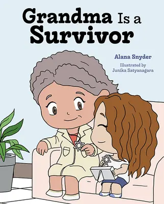 La abuela es una superviviente - Grandma Is a Survivor