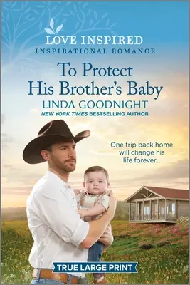 Para proteger al bebé de su hermano: Un romance inspirador y edificante - To Protect His Brother's Baby: An Uplifting Inspirational Romance