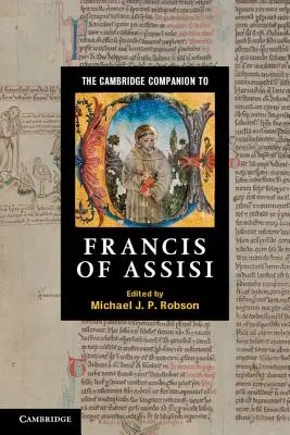 The Cambridge Companion to Francisco de Asís - The Cambridge Companion to Francis of Assisi