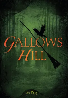 La colina de la horca - Gallows Hill