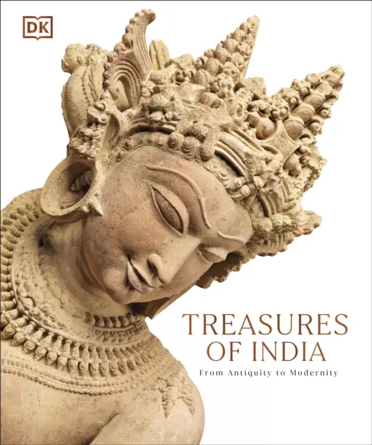 Tesoros de la India - De la Antigüedad a la Modernidad - Treasures of India - From Antiquity to Modernity