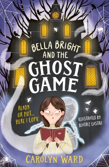 Bella Bright y el juego del fantasma - Bella Bright and the Ghost Game