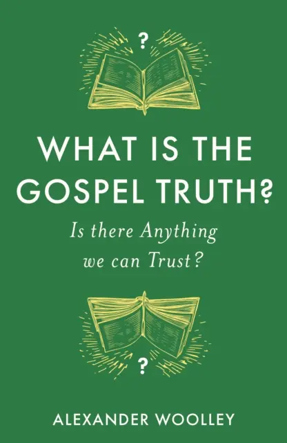 ¿Cuál es la verdad del Evangelio? - ¿Hay algo en lo que podamos confiar? - What is the Gospel Truth? - Is there Anything we can Trust?