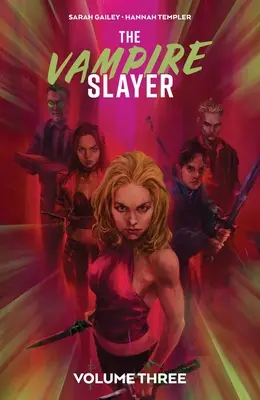 La Cazavampiros Vol. 3 - The Vampire Slayer Vol. 3