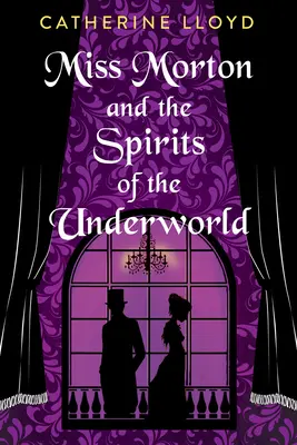 Miss Morton y los espíritus del inframundo - Miss Morton and the Spirits of the Underworld