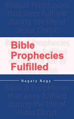 Profecías bíblicas cumplidas - Bible Prophecies Fulfilled