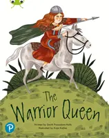 Bug Club Lectura Compartida: La reina guerrera (Año 2) - Bug Club Shared Reading: The Warrior Queen (Year 2)