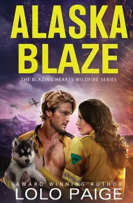 Alaska Blaze