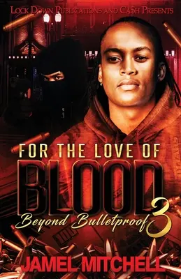 Por amor a la sangre 3 - For the Love of Blood 3