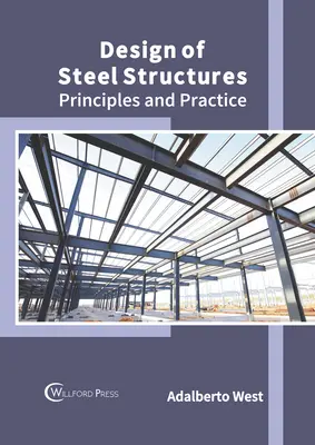 Diseño de Estructuras de Acero: Principios y práctica - Design of Steel Structures: Principles and Practice