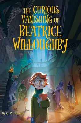 La curiosa desaparición de Beatrice Willoughby - The Curious Vanishing of Beatrice Willoughby