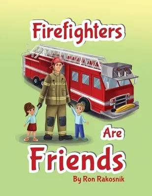 Los bomberos son amigos - Firefighters Are Friends