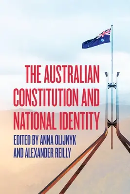 La Constitución australiana y la identidad nacional - The Australian Constitution and National Identity