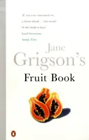 El libro de la fruta de Jane Grigson - Jane Grigson's Fruit Book