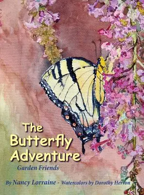 La aventura de las mariposas - The Butterfly Adventure