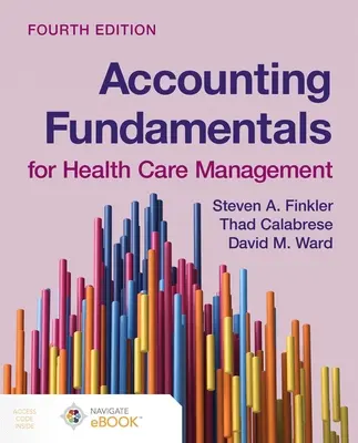 Fundamentos de contabilidad para la gestión sanitaria - Accounting Fundamentals for Health Care Management